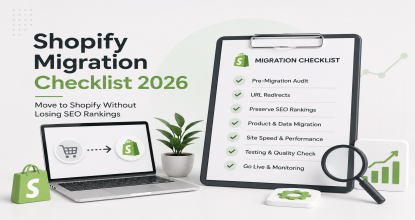 Shopify Migration Checklist 2026: Move to Shopify Without Losing SEO R